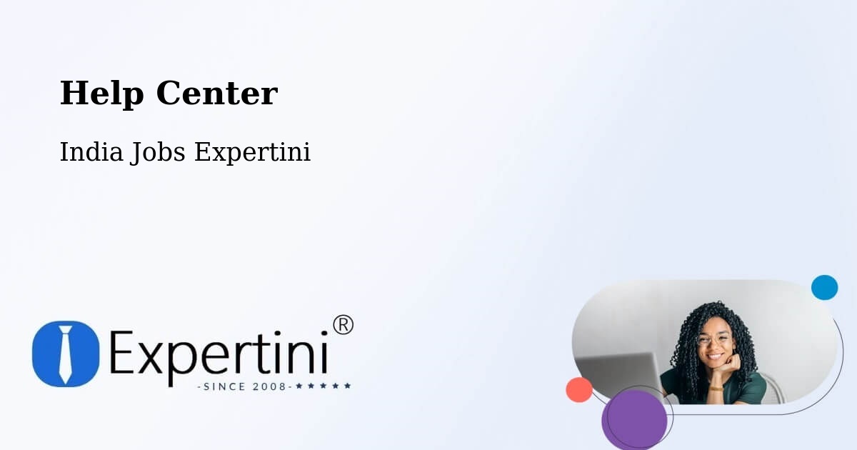 Help Center – Suluru - India Jobs Expertini